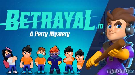 Betrayal.io .